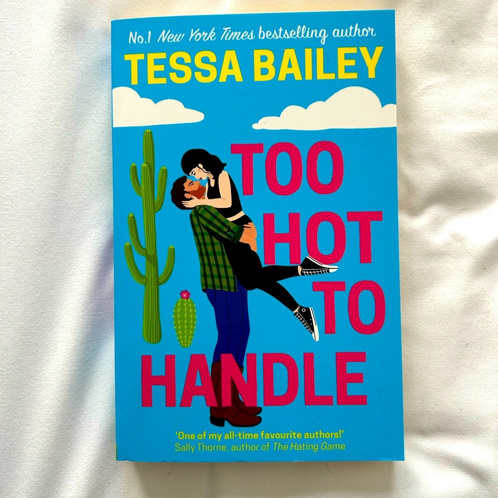 BOOK: Too Hot to Handle by Tessa Bailey